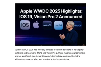 WWDC 2025 Highlights